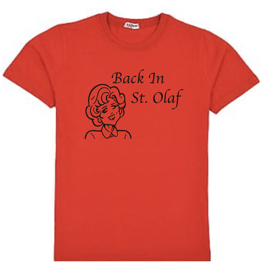 Golden Girls Back In St. Olaf-Rose-T Shirt