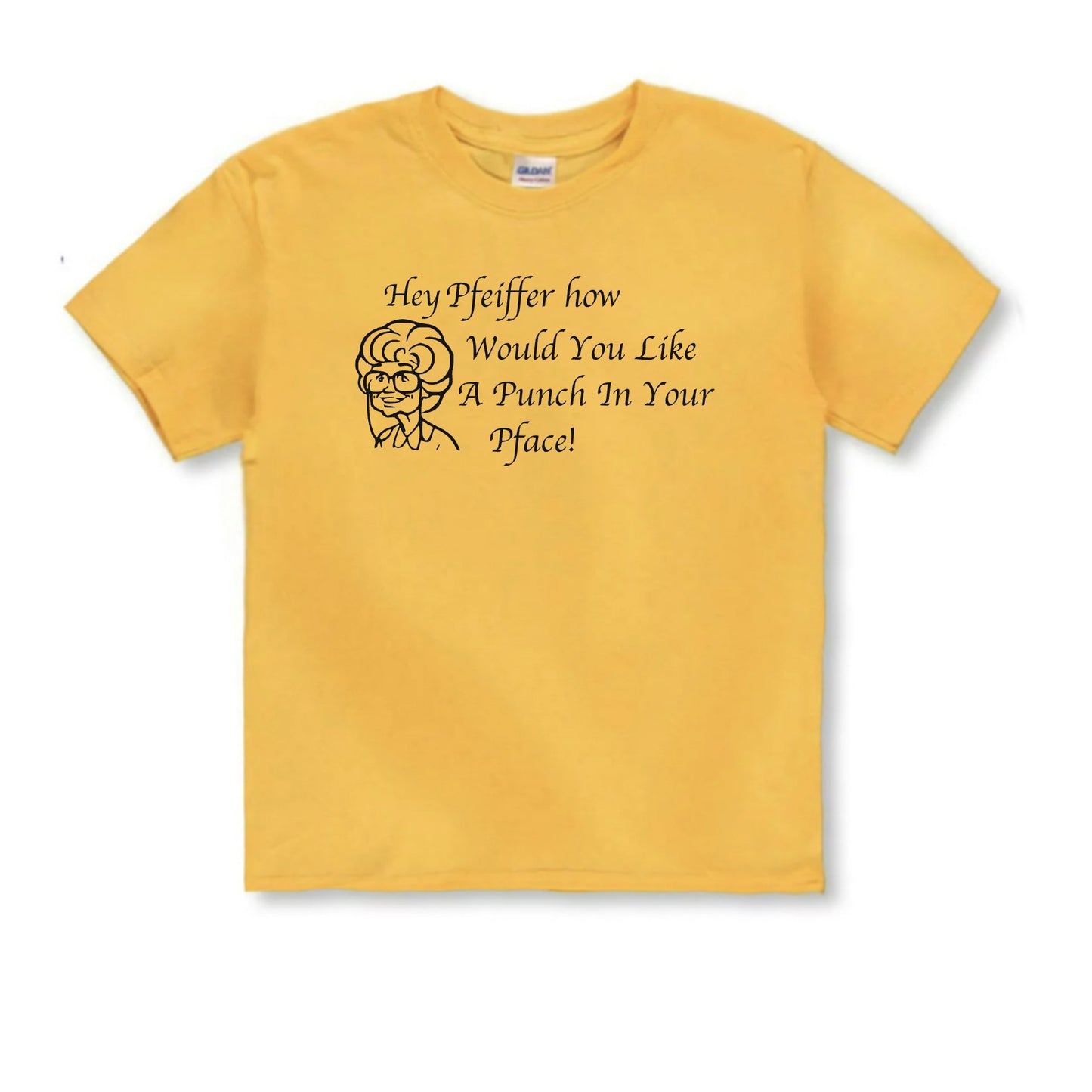 Golden Girls Hey Pfeiffer-Sofia T Shirt