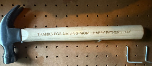 Father's Day Thanks  For Nailing Mom